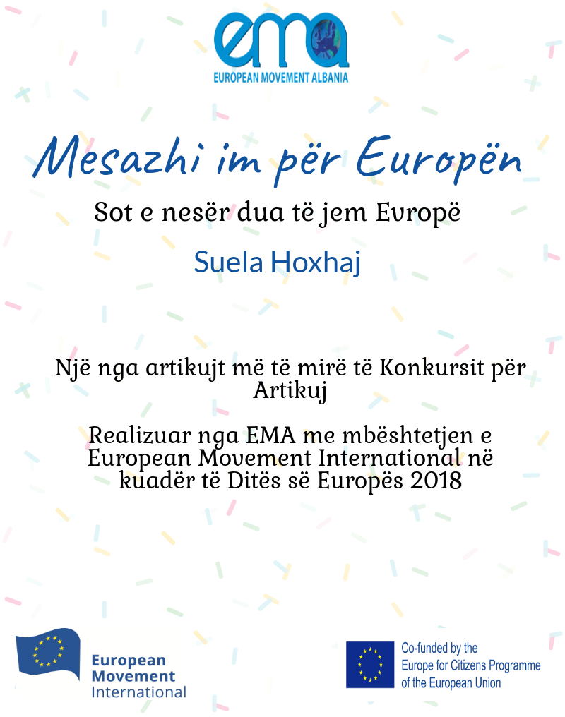 Sot e nesër, dua te jem Evropë